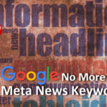 Google No More Supports Meta News Keywords Tag