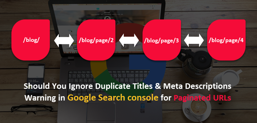 Duplicate Titles & Meta Descs for Paginated URLs