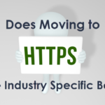 Does Moving to HTTPS Provide Industry Specific Benefits?