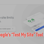 Google’s “Test My Site” Tool Upgraded