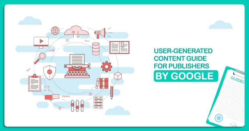User-generated Content Guide By Google